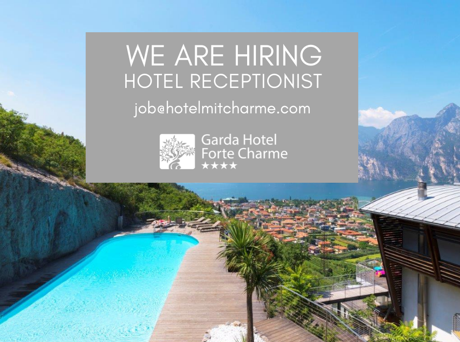 hotel receptionist | we are hiring  | Garda Hotel Forte Charme